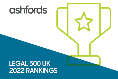 Ashfords LLP increases number of top tier rankings in Legal 500 2022